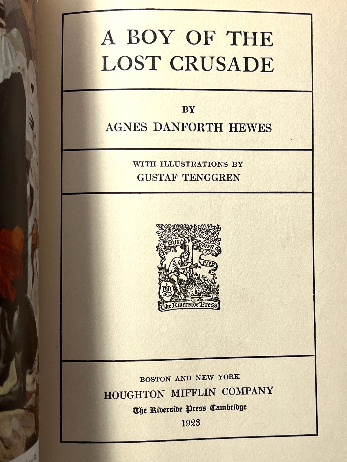 A Boy of the Lost Crusade, Agnes Danforth Hewes, 1923 VG