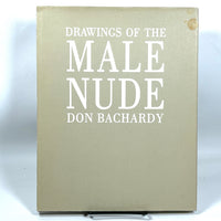 Don Bachardy, Drawings of the Male Nude, Twelvetress Press, 1985, Near Fine hardcover w/dust jacket.