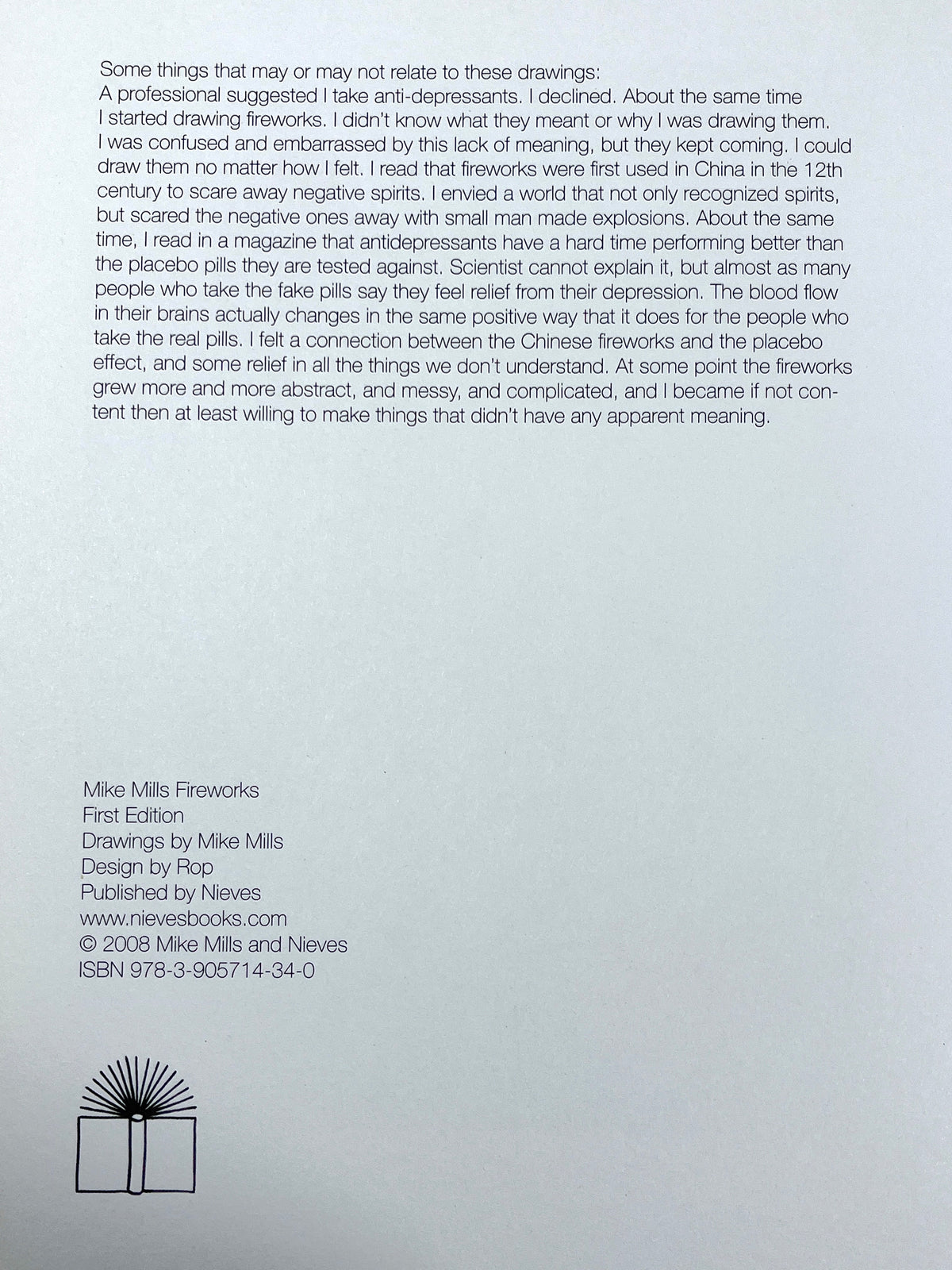 Mike Mills: Fireworks, Nieves, First Edition, 2008, Near Fine staplebound