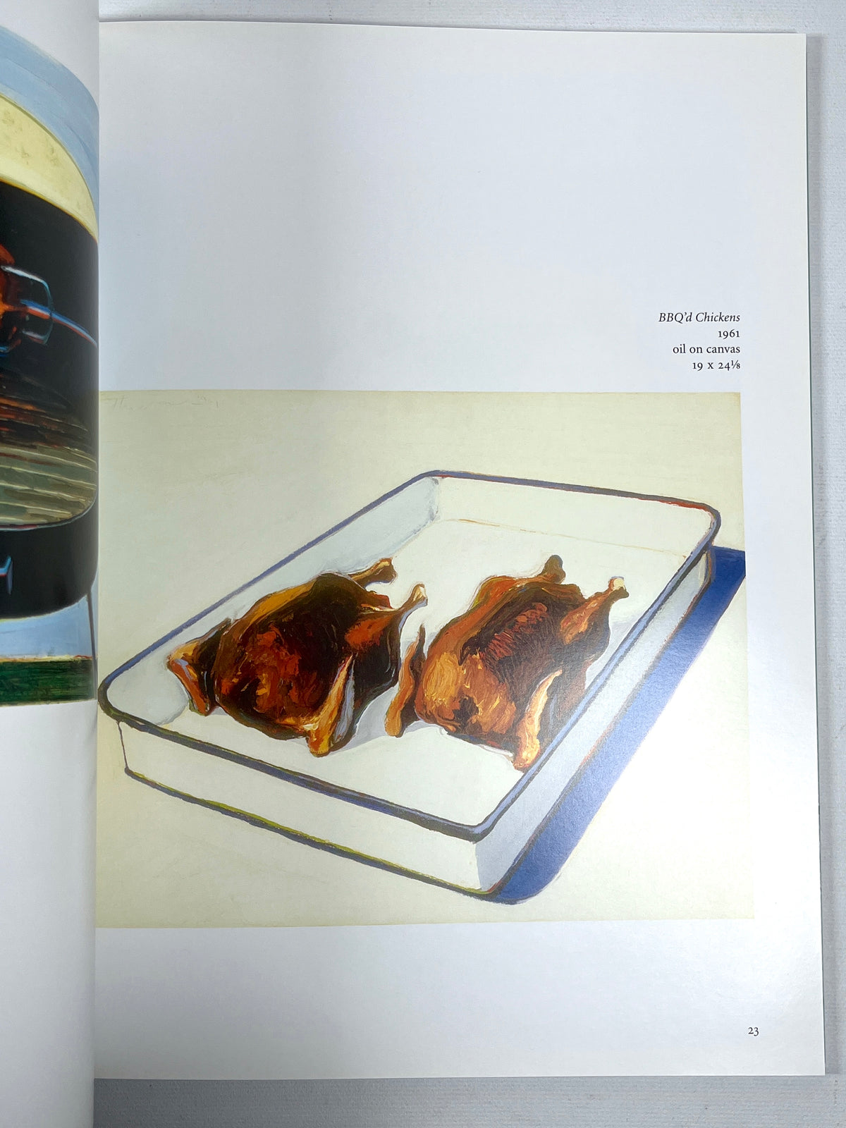 Wayne Thiebaud: Works from 1955 to 2003,  Near Fine softcover exhibit catalog
