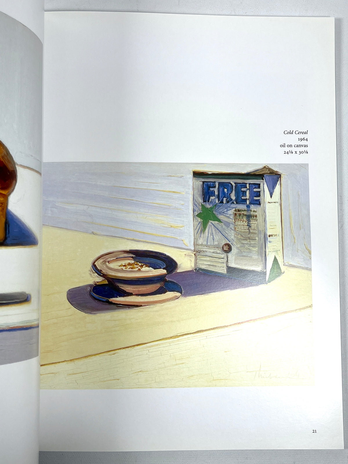 Wayne Thiebaud: Works from 1955 to 2003,  Near Fine softcover exhibit catalog