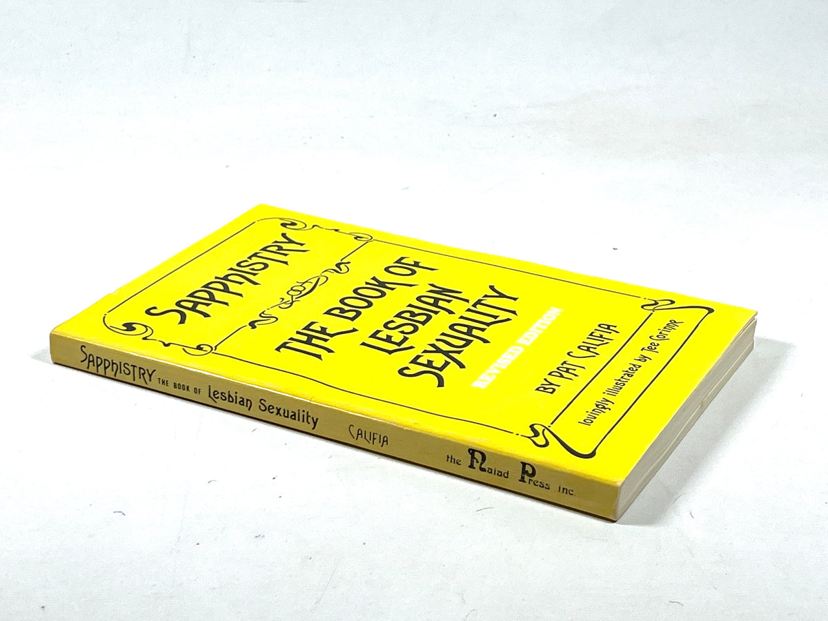 Sapphistry: The Book of Lesbian Sexuality, Pat Califia, 2nd Ed Revised, 1983, VG softcover