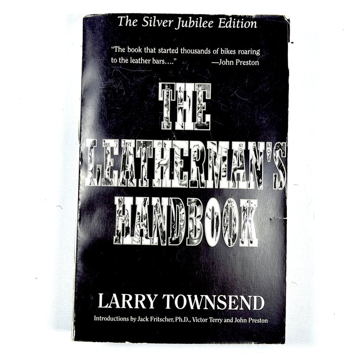 The Leatherman's Handbook, The Silver Jubilee Edition, 1st Ed Thus, 1997, VG softcover