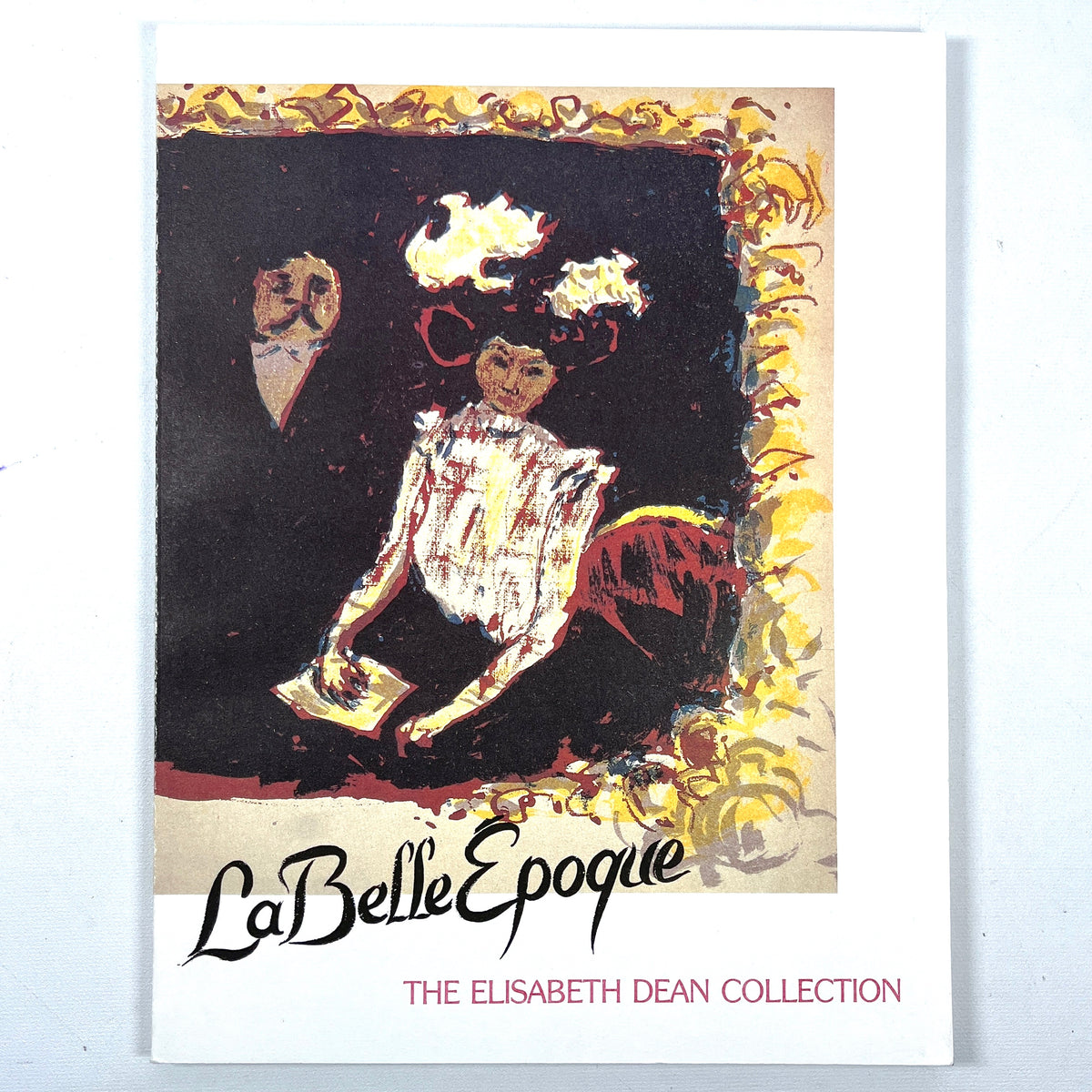 The Elisabeth Dean Collection: French Prints from La Belle Epoque, 1986, NF softcover