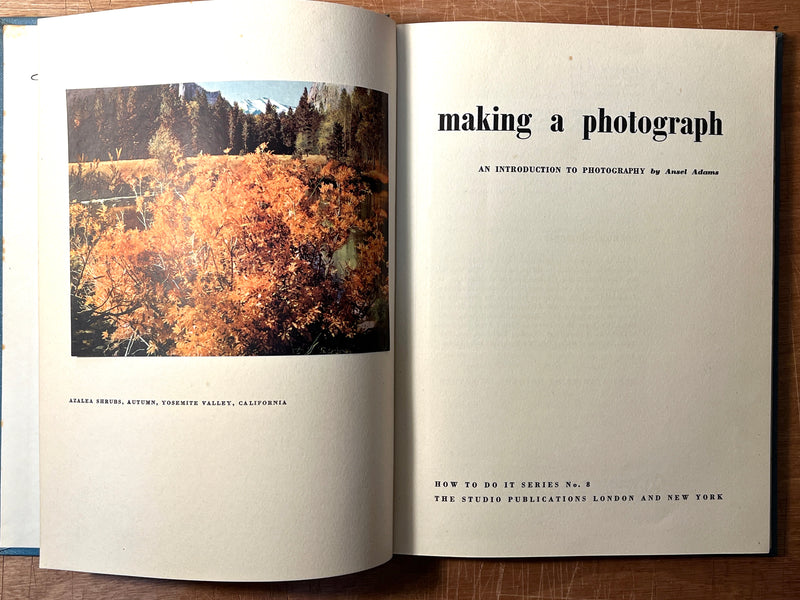 Making a Photograph: An Introduction to Photography by Ansel Adams, 1st Ed., 1935, HC, VG.