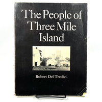 The People of Three Mile Island, Robert Del Tredici, 1980, Very Good softcover.