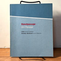 Art Passage Konstpassage, 2001 Gunilla Gustofsson, et al. 2001 softcover