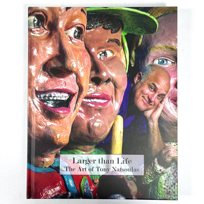 Larger than Life: The Art of Tony Natsoulas, 2023, Near Fine hardcover