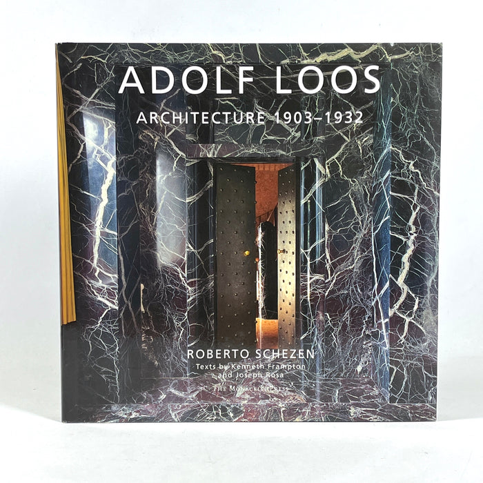 Adolf Loos: Architecture 1903-1932; The Monacelli Press, 2009, Very Good+ HC w/DJ