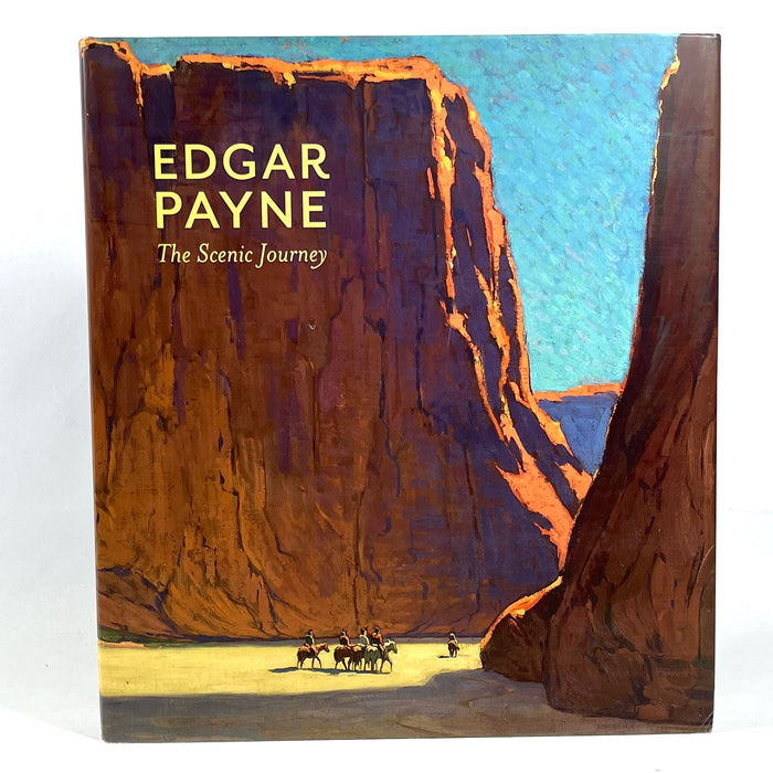 Edgar Payne: The Scenic Journey, Pomegranate Communications, 2012, VG HC w/DJ
