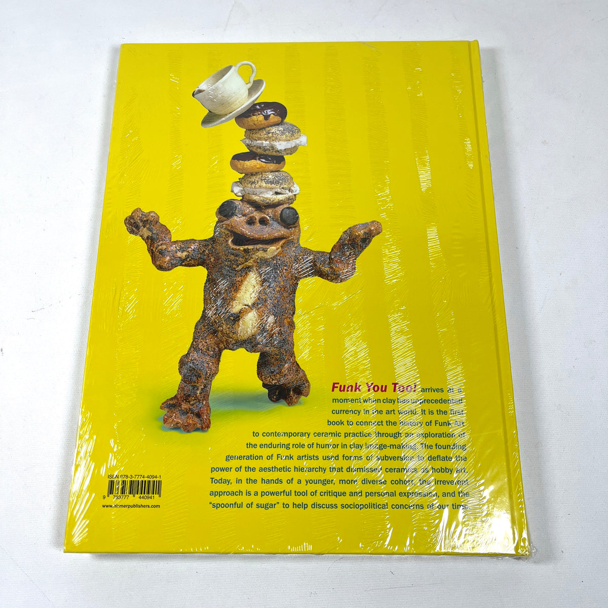 Funk You Too! Humor and Irreverence in Ceramic Sculpture, 2023, New in Shrink-wrap HC
