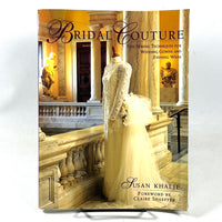 Bridal Couture: Fine Sewing Techniques for Wedding Gowns & Evening Wear, 1997, VG SC