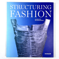 Structuring Fashion: Foundation Garments through History, 2019, Near Fine softcover