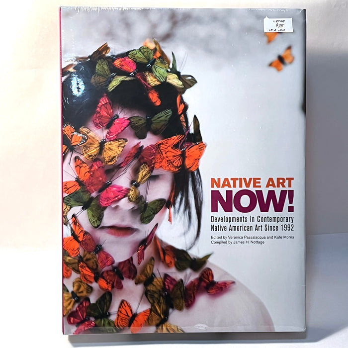 Native Art Now!: Developments in Contemporary Native American Art …, Brand New