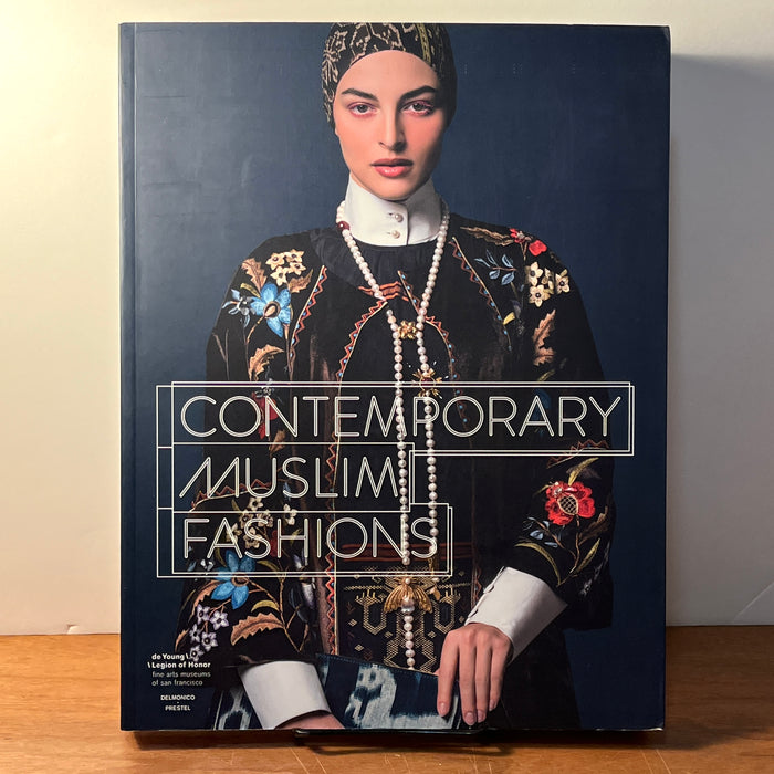 Contemporary Muslim Fashions, Jill D’Alessandro, Reina Lewis, 2018, SC, VG