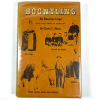 Charles C. Adams, Boontling: An American Lingo, University of Texas 1971, VG HC