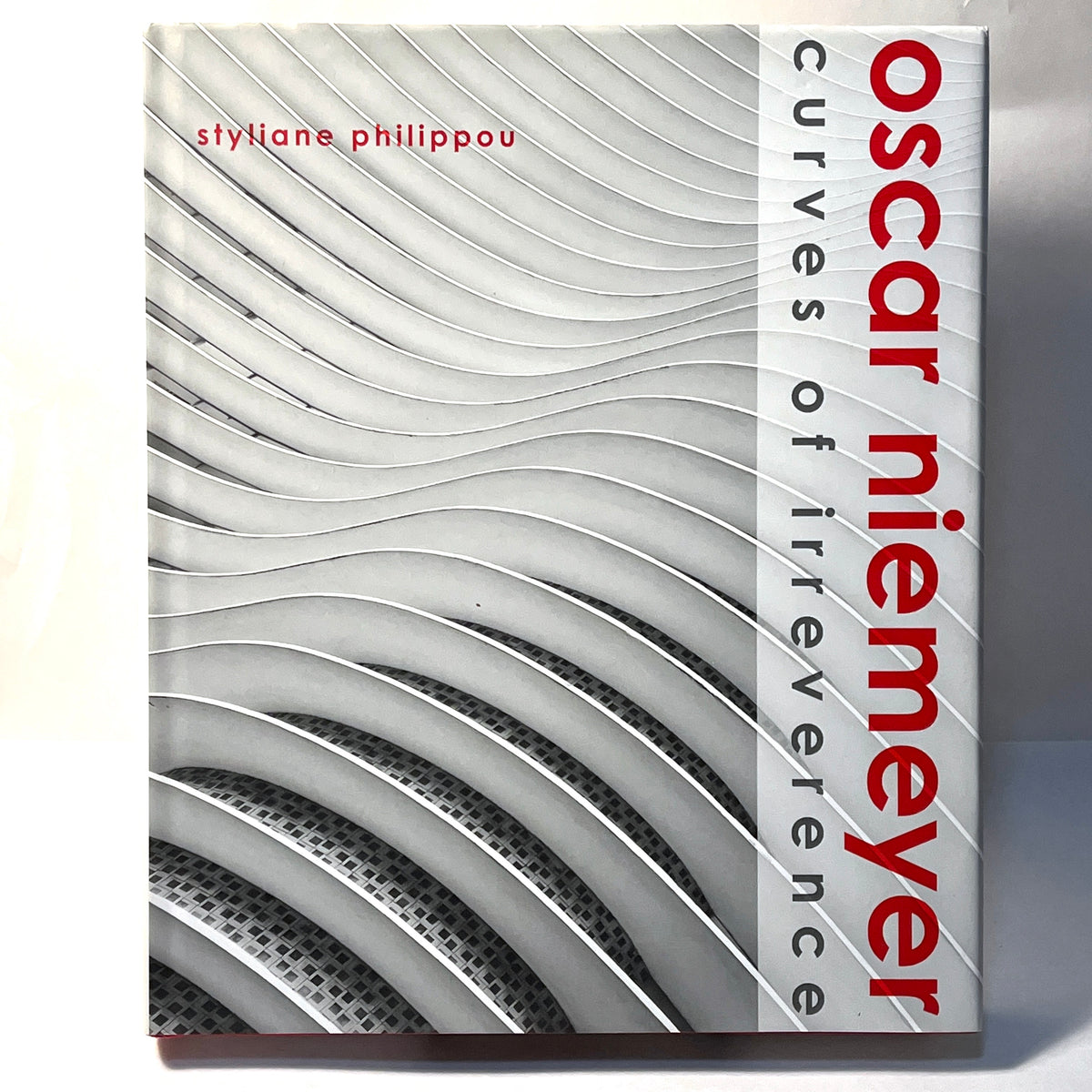 Oscar Niemeyer: Curves of Irreverence, Styliane Philippou, 2008, Fine w/DJ