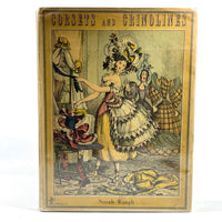 Norah Waugh, Corsets and Crinolines, B.T. Batsford 1954, Good hardcover