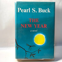 The New Year: A Novel, Pearl S. Buck, 1968, 1st Ed., Fine w/Near Fine DJ