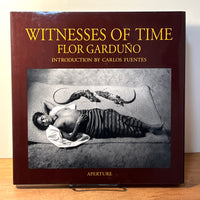 Witnesses of Time: Flor Garduño, Aperture, Second Edition, 2005, HC, NF.