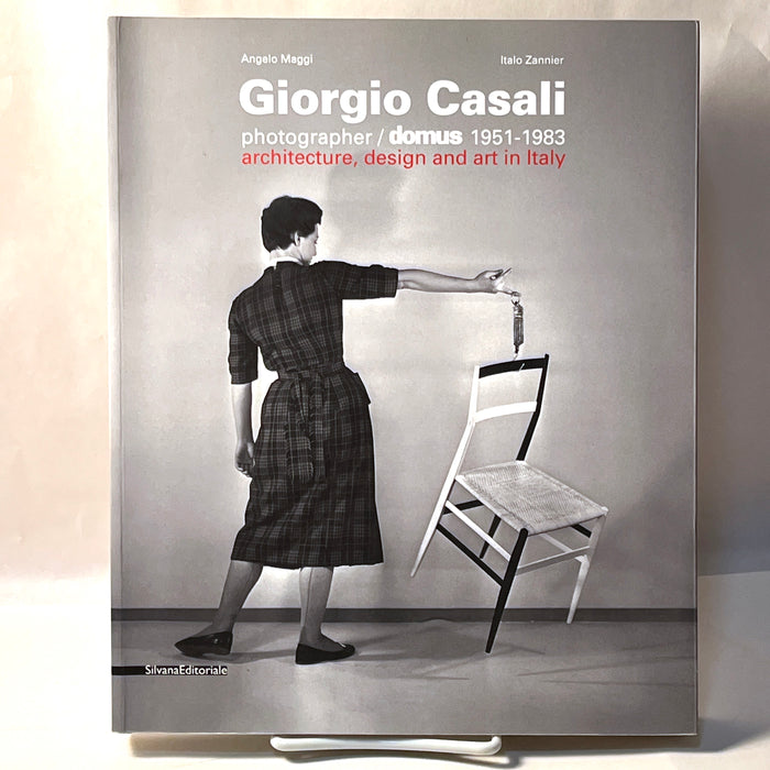 Giorgio Casali: Photographer/Domus 1951-1983 ..., Silvana, 2013, Near Fine