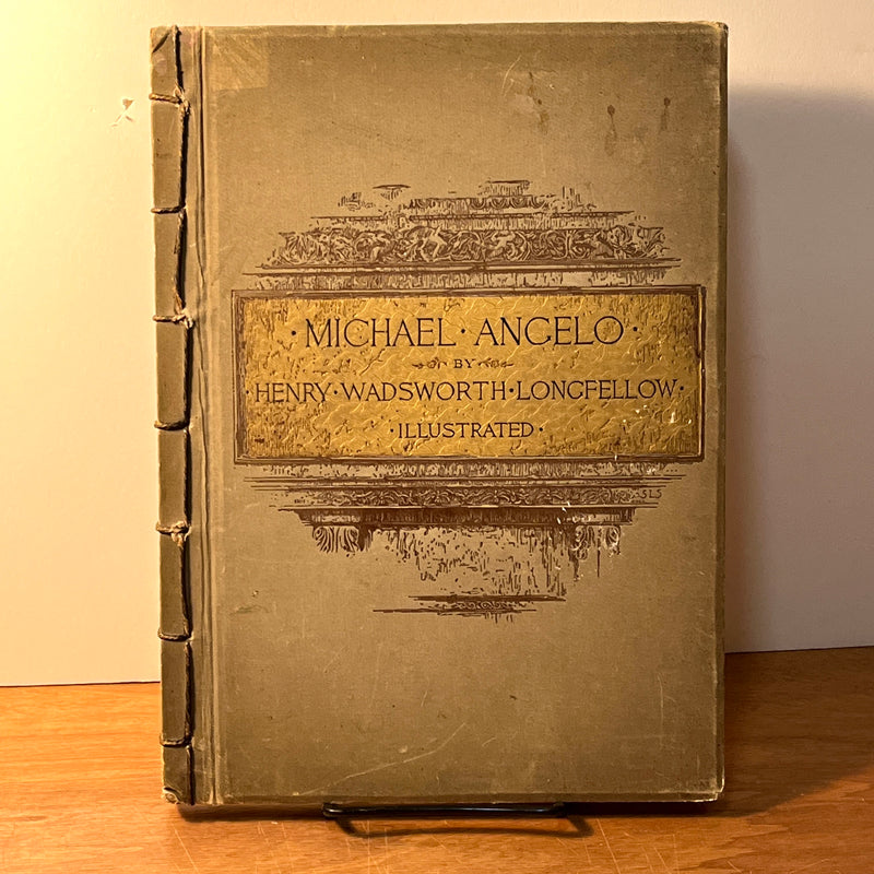 Michael Angelo: A Dramatic Poem, Henry Wadsworth Longfellow, 1884, Very Good