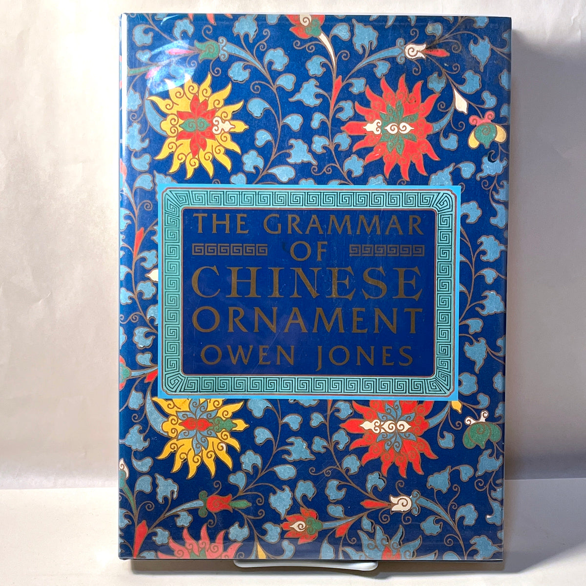 The Grammar of Chinese Ornament, 1987, HC, NF.