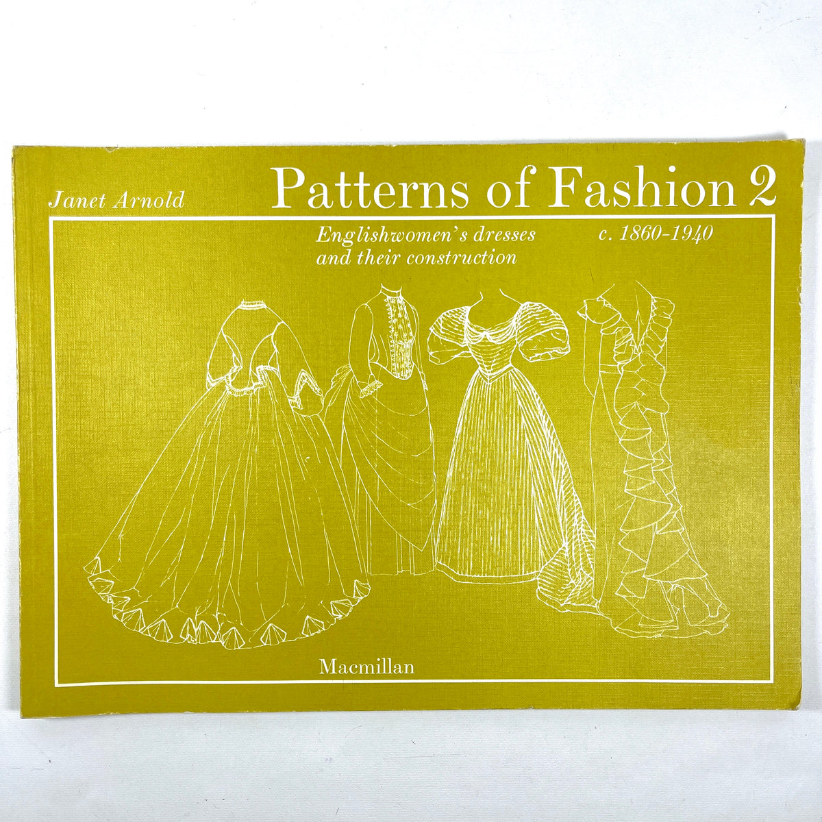 Patterns of Fashion 2: Englishwomen's dresses & their construction, 1977, Very Good+ SC