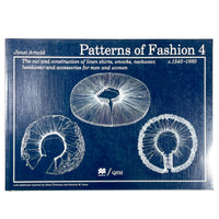Patterns of Fashion 4, Janet Arnold, Macmillan, 2008, Near Fine softcover