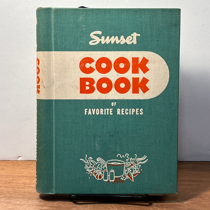 Sunset Cookbook of Favorite Recipes, Lane Publishing Co., 1949, First Edition, HC, VG.