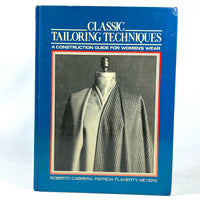 Classic Tailoring Techniques: A Construction Guide for Women’s Wear, 3rd Print, 1989, VG HC