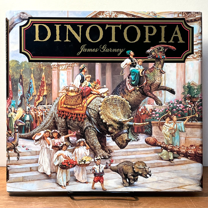 Dinotopia: A Land Apart from Time, written and Illustrated by James Gurney, SIGNED, Turner Publishing, INC. Atlanta 1992, FINE, HC, childrens