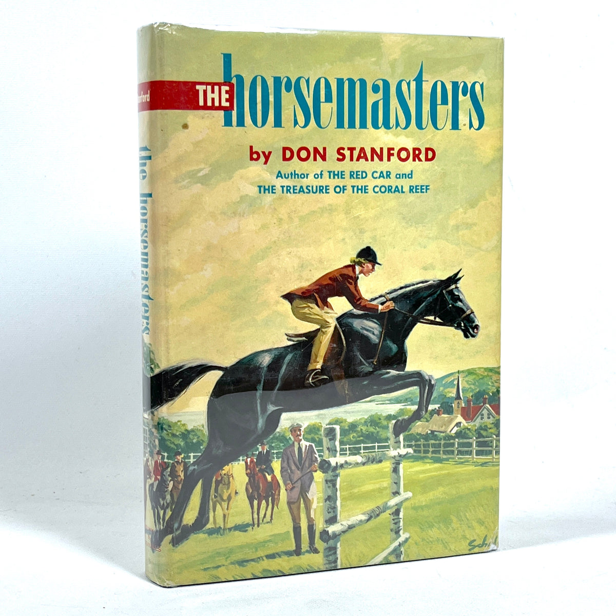 The Horsemasters, Don Stanford, 1957, First Edition, Very Good + HC & DJ