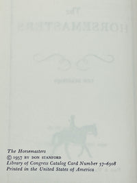 The Horsemasters, Don Stanford, 1957, First Edition, Very Good + HC & DJ