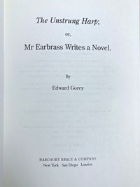 The Unstrung Harp, Edward Gorey, Harcourt Brace, 1999, Fine hardcover