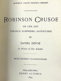Robinson Crusoe, Daniel Defoe, 1895, Good + hardcover