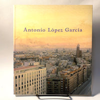 Antonio López Garcia, Museum of Fine Arts, Boston, 1st Ed., 2008, Near Fine softcover.