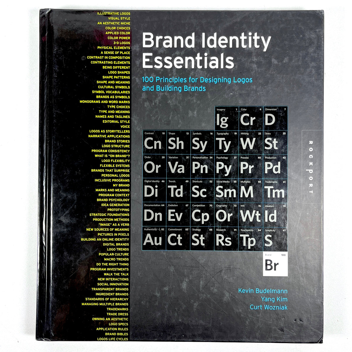 Brand Identity Essentials: 100 Principles for Designing Logos & Building Brands, 2010, VG+ HC