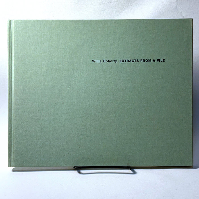 Willie Doherty: Extracts from a File, Steidl, 2001, Near Fine hardcover.