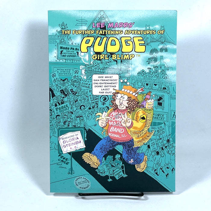 The Further Fattening Adventures of Pudge: Girl Blimp, Lee Marrs, 2016, Near Fine SC
