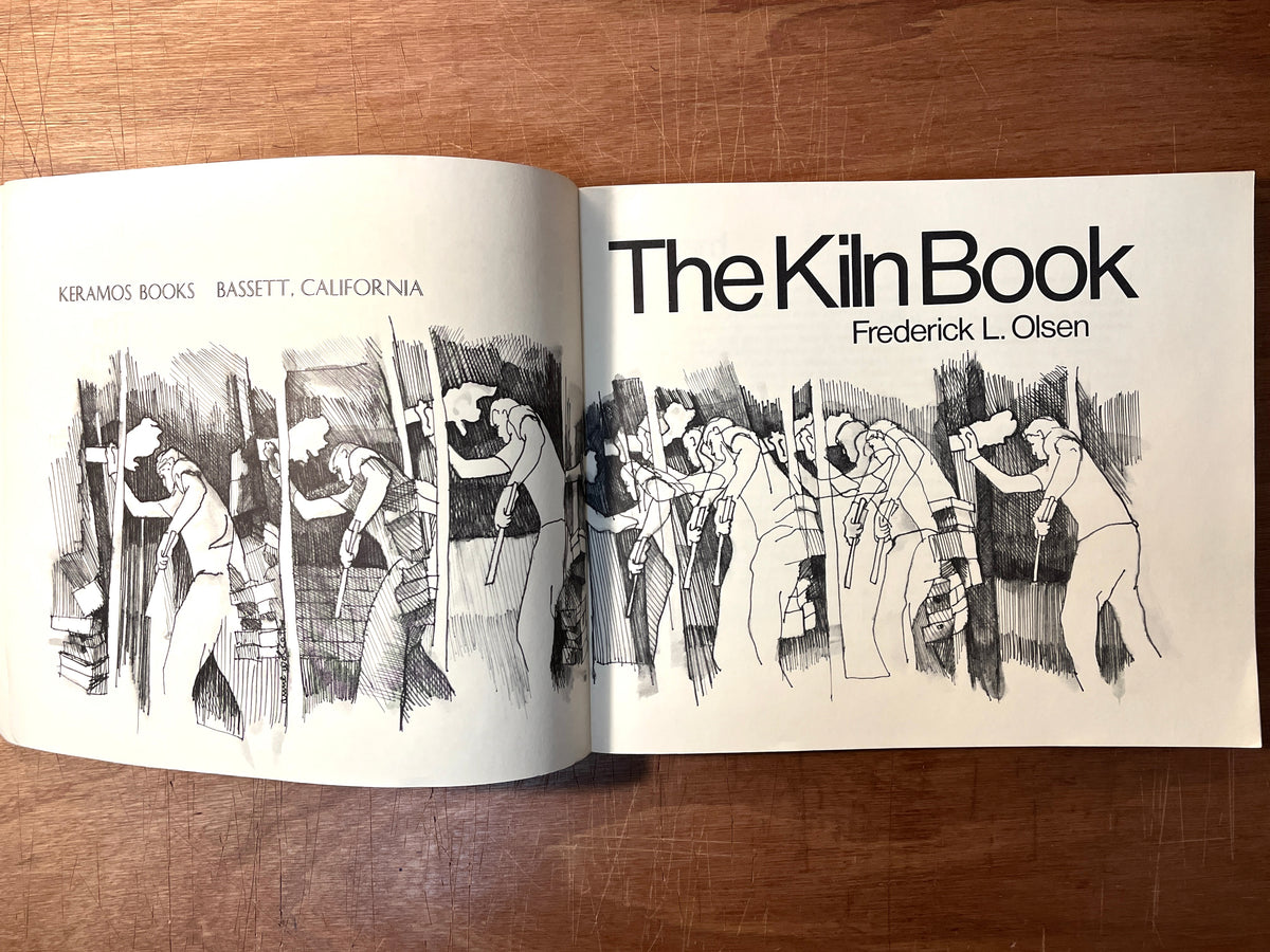 The Kiln Book, Frederick L. Olsen, Keramos Books, 1st Ed., 1973, Very Good