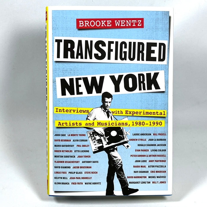 Transfigured New York, Brooke Wentz, 2023, Near Fine HC & DJ