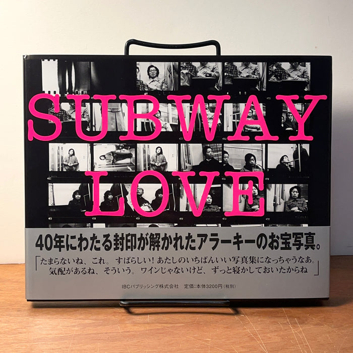 Nobuyoshi Araki, Subway Love, IBC Publishing, 2005, SC, Near Fine