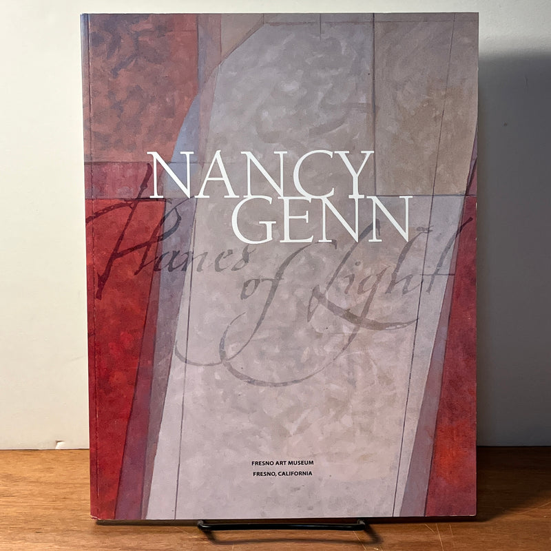 Nancy Genn: Planes of Light, Fresno Art Museum, Sept 9- Nov 9, 2003 catalog