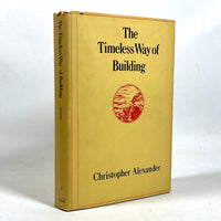 The Timeless Way of Building, Oxford University Press, Vol 1, 1st Edition, 1979, NF HC w/DJ