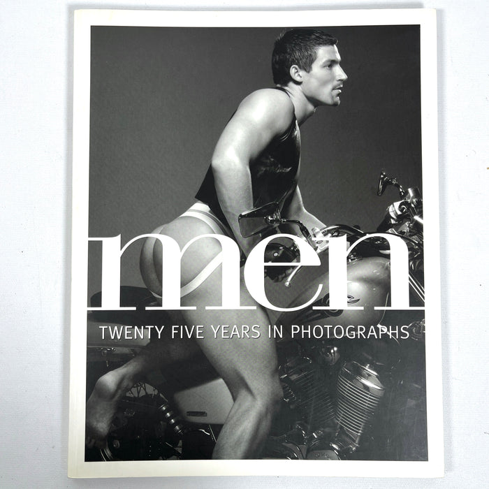Men: Twenty-Five Years in Photographs, Alyson Books, 2009, Near Fine SC, gay interest