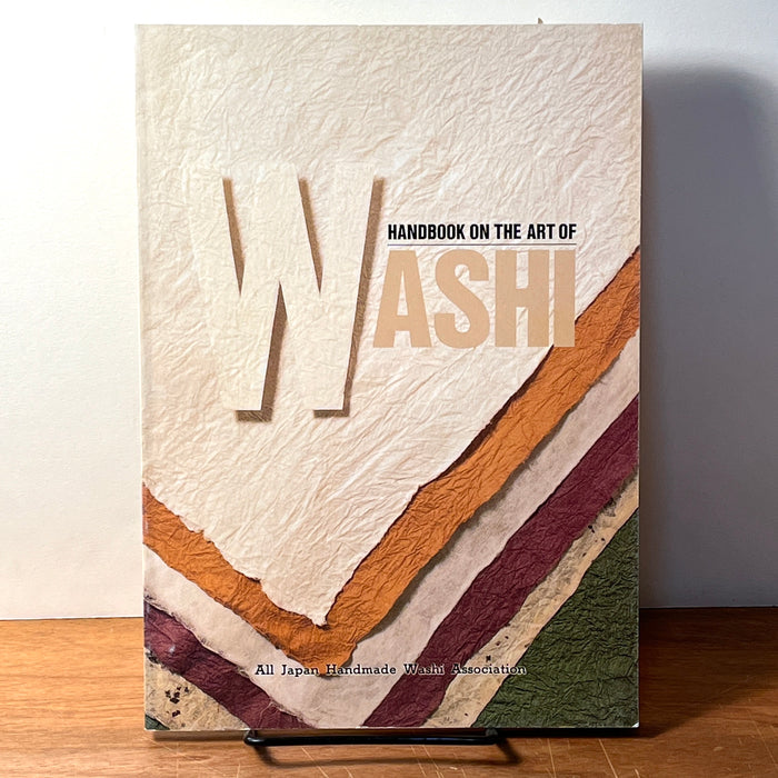 Handbook on the Art of Washi, First Printing, 1991, SC, NF.