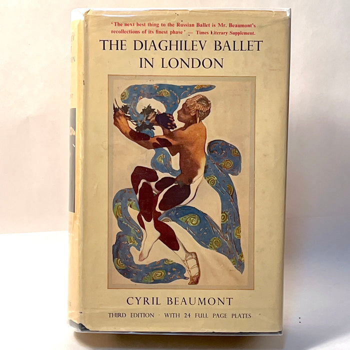 The Diaghilev Ballet in London, SIGNED, 3rd Ed., 1951, HC, VG.