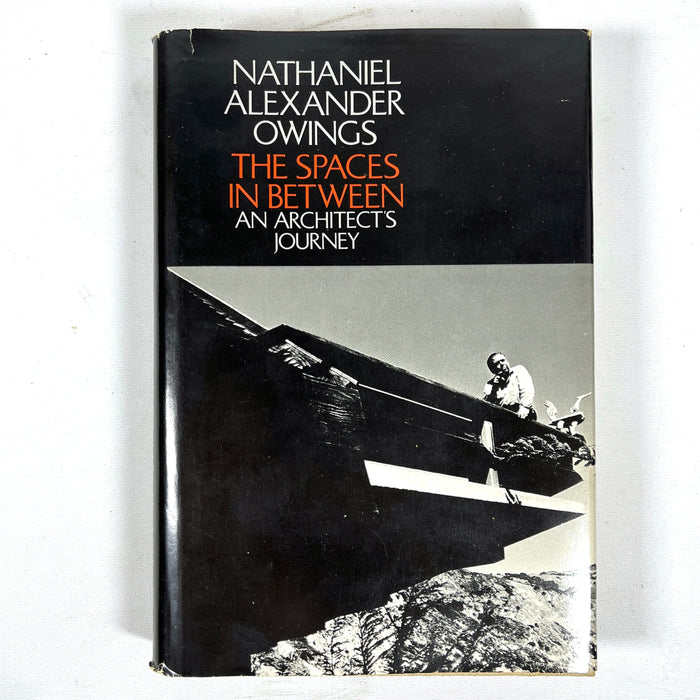The Spaces in Between, Nathaniel Alexander Owings, 1973, VG+ HC & VG DJ