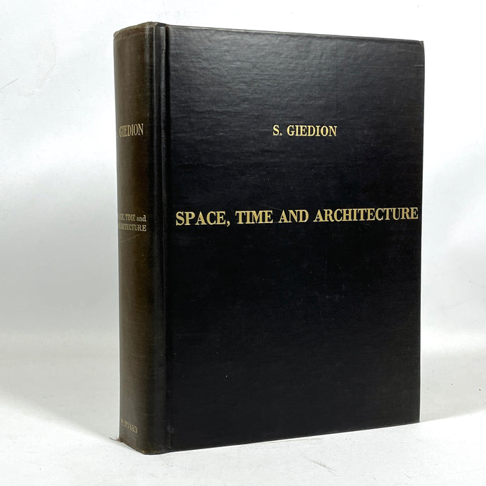 Space, Time and Architecture, Sigfried Giedion, Charles Elliot Norton, Very Good + HC